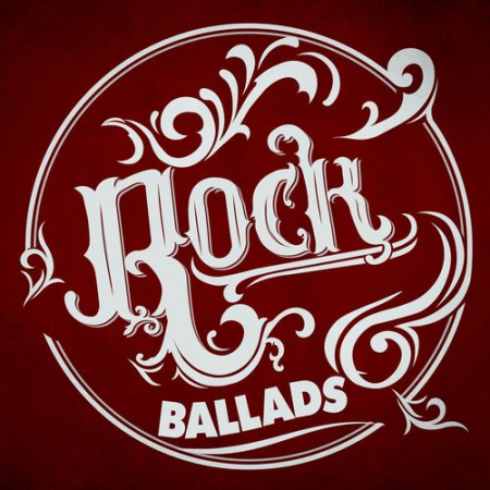 ca8098a7 440f 4e8d b93c 141ec366075c - VA - Rock Ballads [EXPLICIT] (2016)