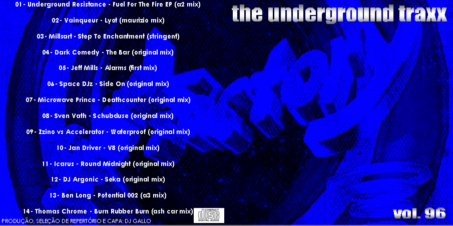 25/02/2023 - COLEÇÃO SOUND FACTORY THE UNDERGROUD TRAXX 107 VOLUMES (ECLUVISO PARA O FÓRUM ) - Página 2 Capa-sound-factory-the-underground-traxx-vol-96-by-dj-gallo