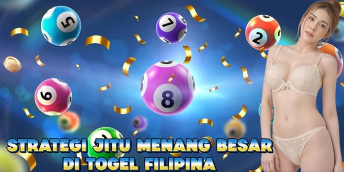 Strategi Jitu Menang besar di Togel Filipina