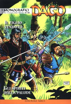 I monografici Dago 078 - Il figlio venduto - Gli spiriti della palude (2022)