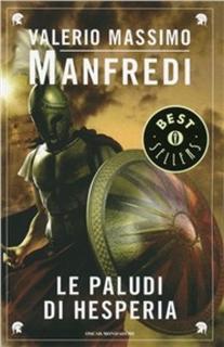 Valerio Massimo Manfredi - Le paludi di Hesperia (1994) .mp3 - 80 kbps