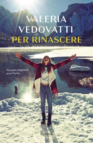 Valeria Vedovatti - Per rinascere (2021)