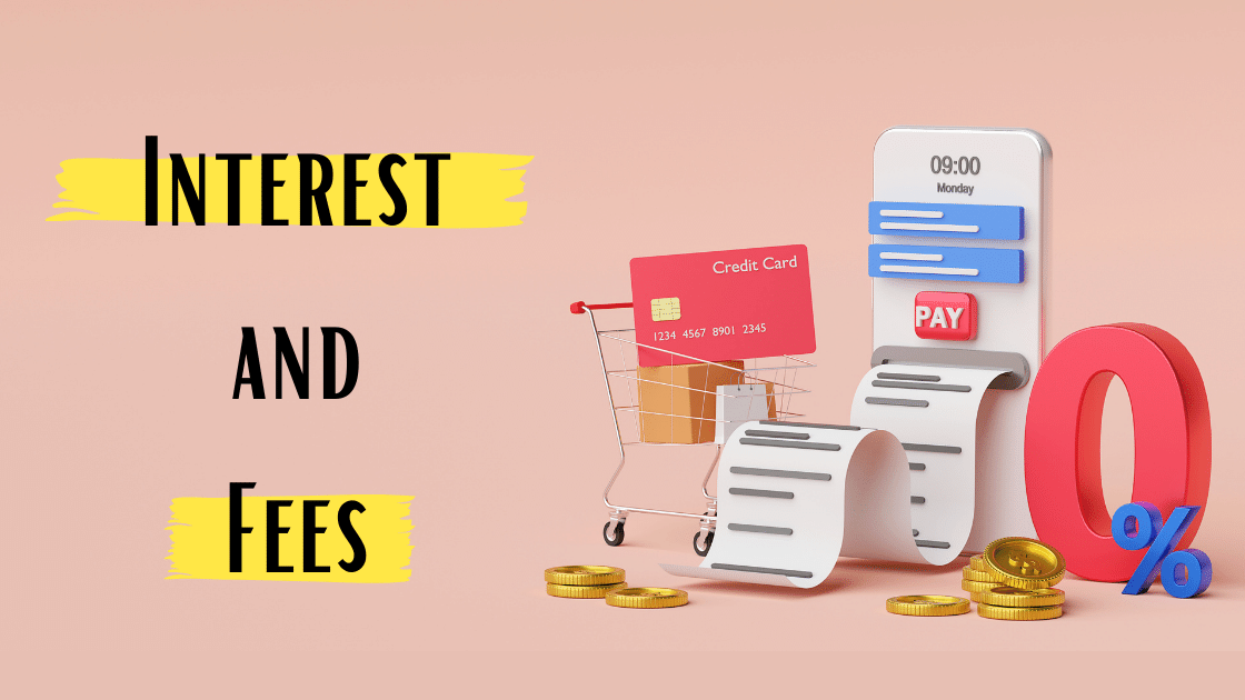 Understanding Credit Card Interest and Fees