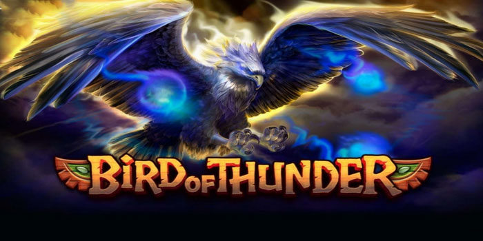 Cara Terbaik Menang Slot Bird Of Thunder di Situs GTATOGEL