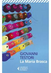 Giovanni Testori – La Maria Brasca (2022)