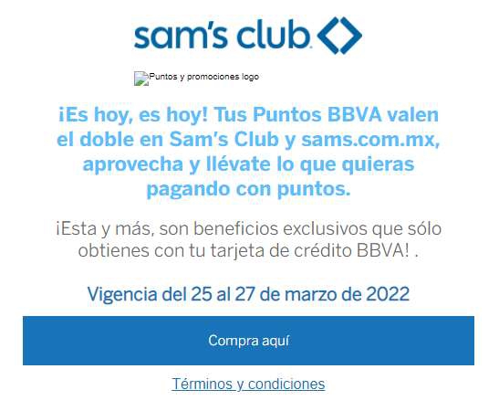 Tus Puntos BBVA valen el doble en Sam’s Club y sams.com.mx 