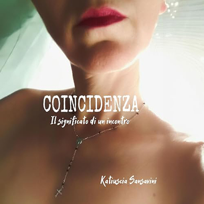 Katiuscia Sansavini - Coincidenza꞉ Il significato di un incontro (2024) (mp3 - 128 kbps)