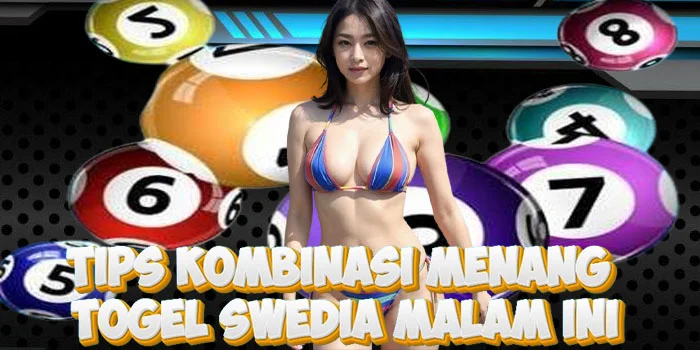Tips Kombinasi Menang Togel Swedia Malam Ini