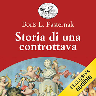 Boris Pasternak - Storia di una controttava꞉ E altri racconti (2022) (mp3 - 128 kbps)