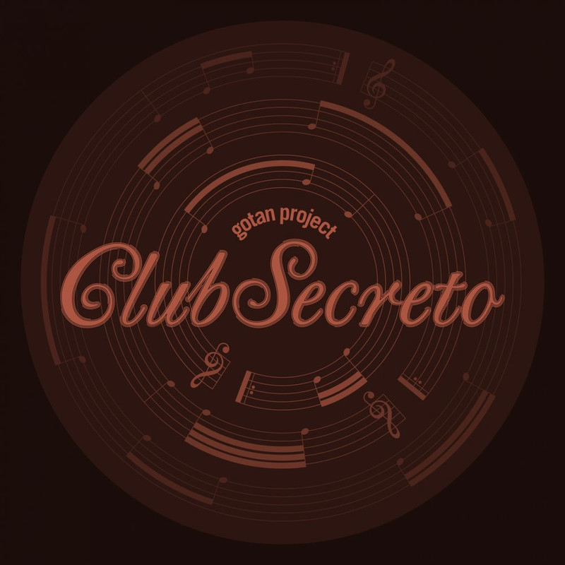 Gotan Project - Club Secreto [Album] (2014) .flac