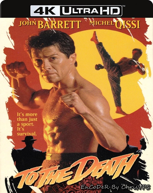 Na śmierć / To the Death (1992) MULTI.HDR.2160p.HDDVD.DTS.HD.MA.AC3-ChrisVPS / LEKTOR i NAPISY