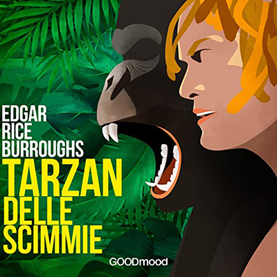 Edgar Rice Burroughs - Tarzan delle scimmie (2023) (mp3 - 128 kbps)