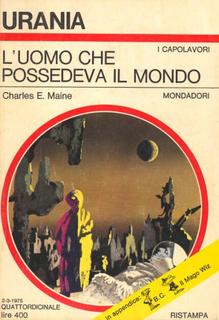 Maine Cherles Eric - L'uomo che possedeva il mondo (1975)