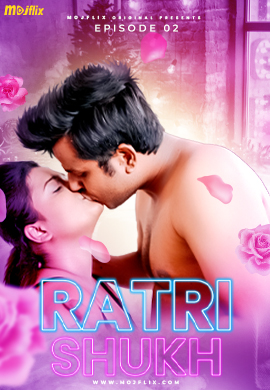 Ratri Shukh 2 (2024) MojFlix Short Film Watch Online