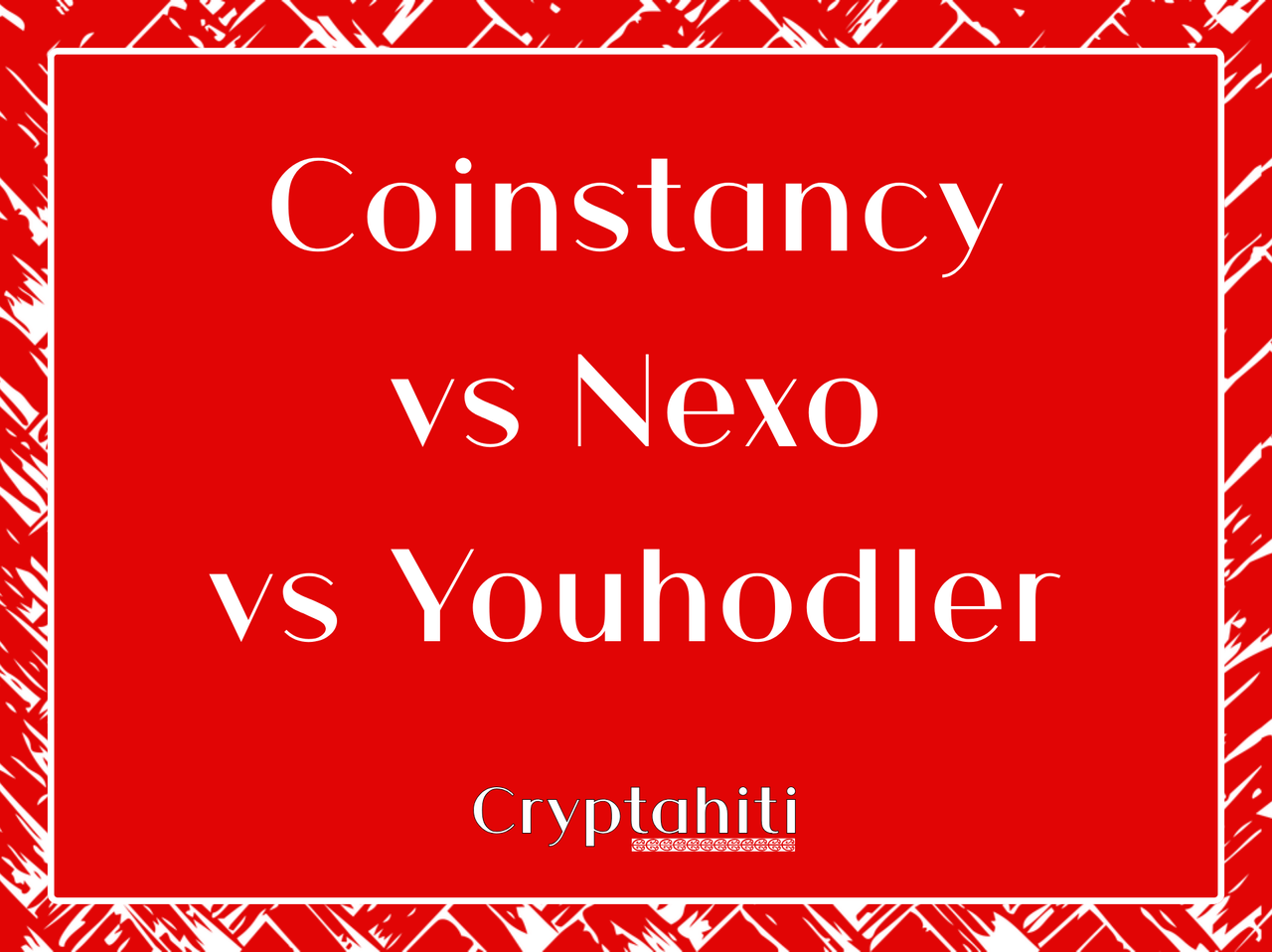 Coinstancy vs Nexo vs YouHolder : quelle plateforme d’épargne crypto choisir ?