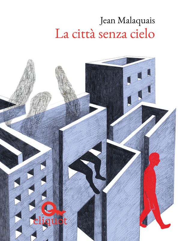 Jean Malaquais – La città senza cielo (2019)