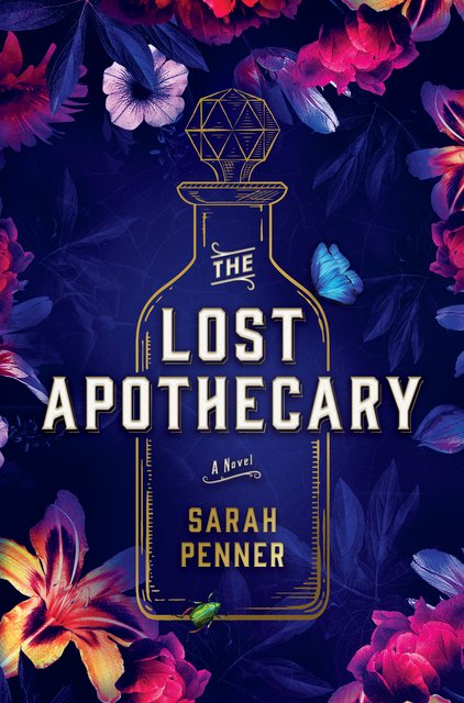Book Review: The Lost Apothecary by Sarah Penner