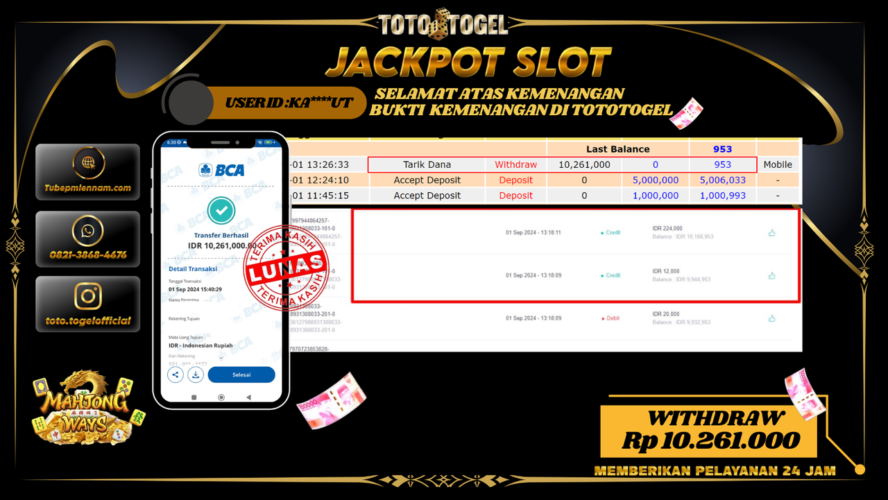 Bukti Pembayaran Permainan SLOT  Mahjong ways   Dengan ID : KA****UT LUNASS