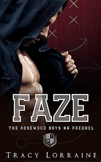 Tracy Lorraine - The Rosewood Boys Vol. 6 Prequel. Faze, una novella di Halloween (2023)