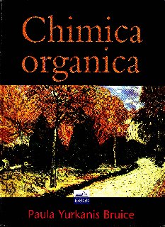 Paula Yurkanis Bruice - Chimica organica (2005)