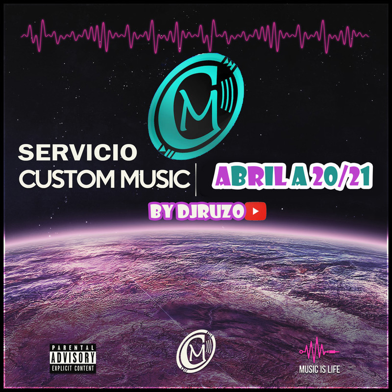 #CUSTOM MUSIC - ABRIL A FULL 2021
