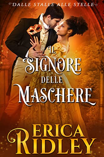 Erica Ridley - Il signore delle Maschere (2022)