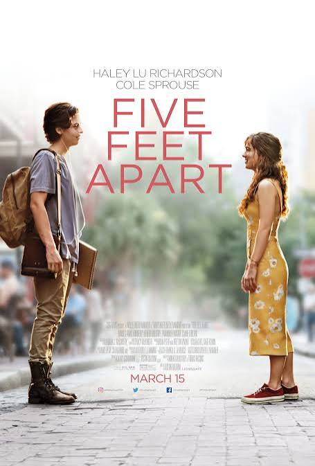 Five Feet Apart 2019 Romance Emotional Movie Poster