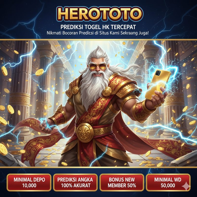 Herototo: Live HK Terbaru, Keluaran HK & Pengeluaran HK Resmi Malam ini | Update Keluaran HK Tercepat
