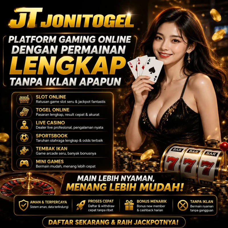 JONITOGEL merupakan platform gaming online dengan permainan lengkap tanpa iklan apapun, memberikan pengalaman bermain yang lebih nyaman, ringan diakses, serta didukung tampilan modern untuk menemani aktivitas digital setiap hari tanpa gangguan. JONITOGEL merupakan platform gaming online dengan permainan lengkap tanpa iklan apapun, memberikan pengalaman bermain yang lebih nyaman, ringan diakses, serta didukung tampilan modern untuk menemani aktivitas digital setiap hari tanpa gangguan.