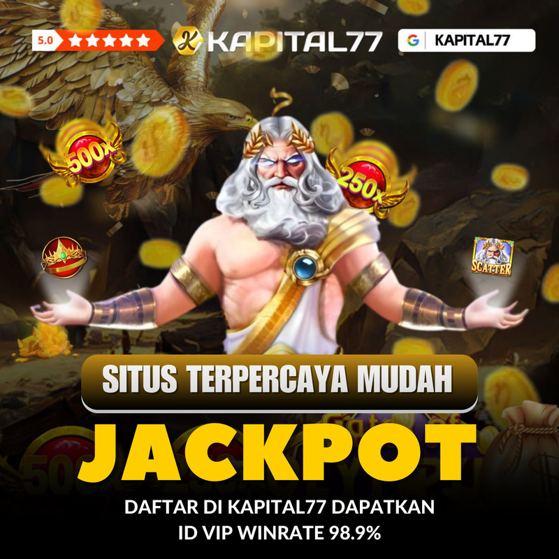 KAPITAL77: LINK SITUS SLOT GACOR ONLINE SERVER LUAR NEGERI