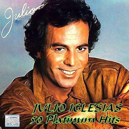 Julio Iglesias - 50 Platinum Hits (2012) mp3