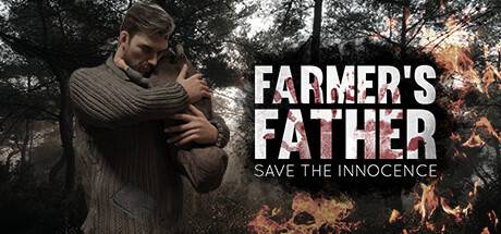 Farmer-s-Father-Save-the-Innocence.jpg