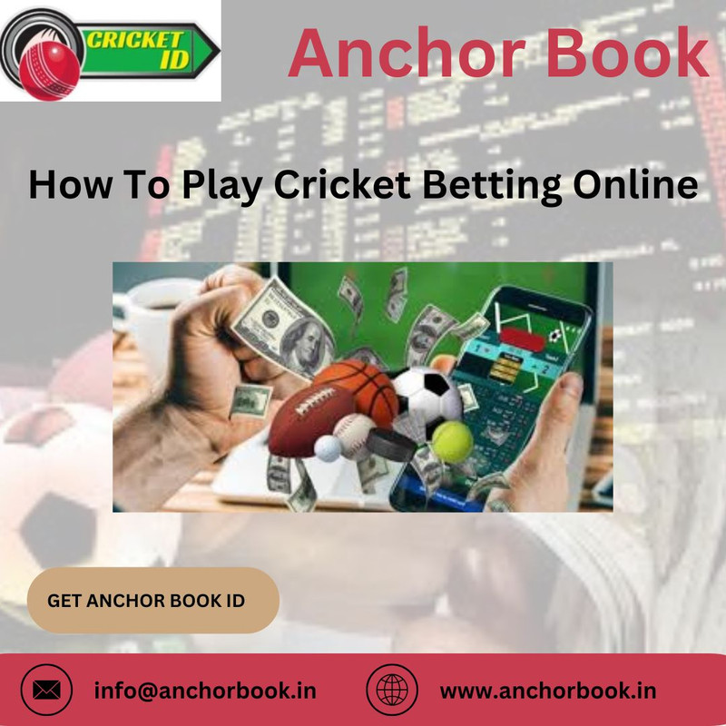 Best Online Cricket Betting Id- Anchor Book