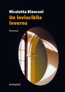 Nicoletta Bianconi - Un invincibile inverno (2023) EPUB