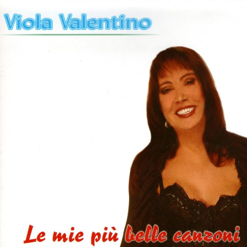 Viola Valentino - Le Mie Piu' Belle Canzoni [Album] (2009) .mp3 -320 Kbps