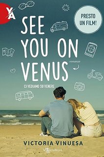 Victoria Vinuesa - See You on Venus. Ci vediamo su Venere (2023)