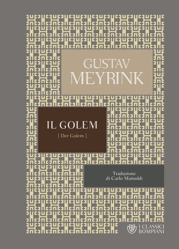 Gustav Meyrink - Il Golem (2019)