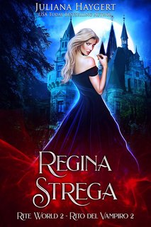 Juliana Haygert - Rite World Vol. 2. Regina Strega (2024)