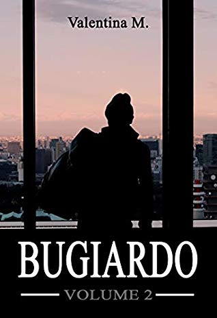 Valentina M. – Bugiardo: Volume 2 (2020)