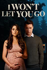 I Won’t Let You Go (2022) HD WEB-Rip 1080p SUBTITULADA