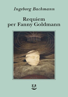 Ingeborg Bachmann - Requiem per Fanny Goldmann (2026)