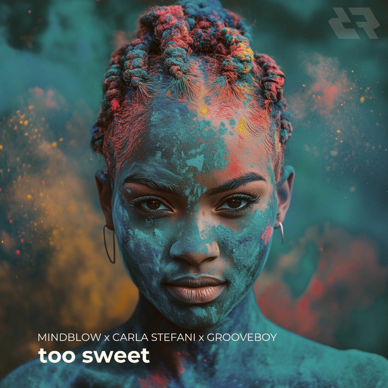 Mindblow; Carla Stefani - Too Sweet (Extended Version)