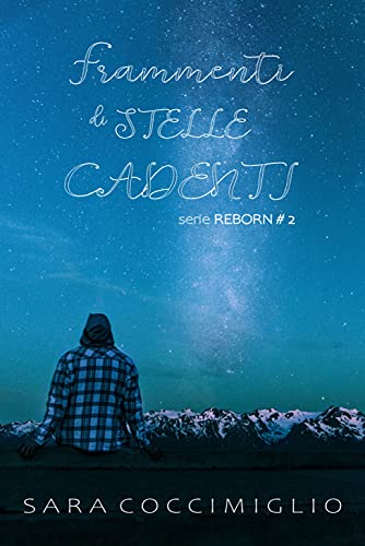 Sara Coccimiglio - Frammenti di Stelle Cadenti (2021)