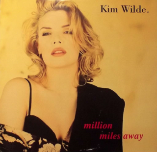 Kim Wilde - Million Miles Away pic