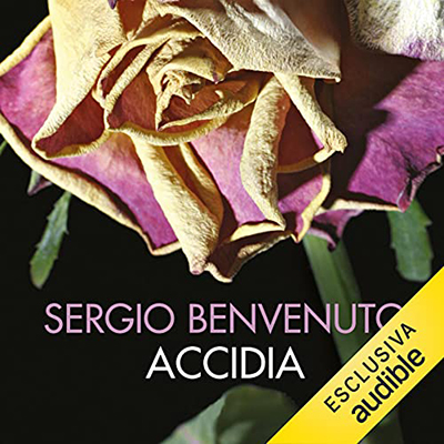 Sergio Benvenuto - Accidia. La passione dell'indifferenza (2021) (mp3 - 128 kbps)