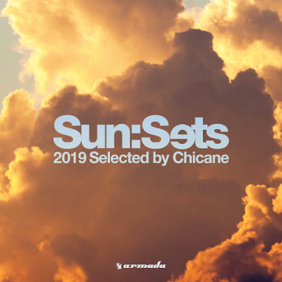 VA - Chicane - Sun Sets (Selected By Chicane) (2019)