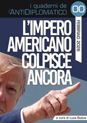 Luca Busca (a cura di) – L’impero americano colpisce ancora (2026)