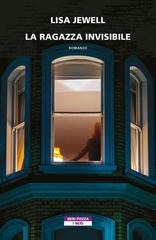 Lisa Jewell – La ragazza invisibile (2022)