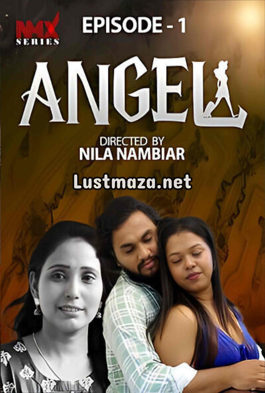 18+ Angel (2025) Nmxseries S01 E01 Malayalam Hot Web Series – WEB-DL X264 1080p 720p 480p – Download