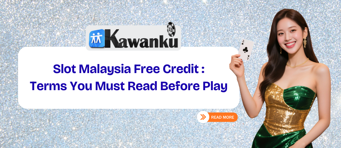 slot malaysia free credit